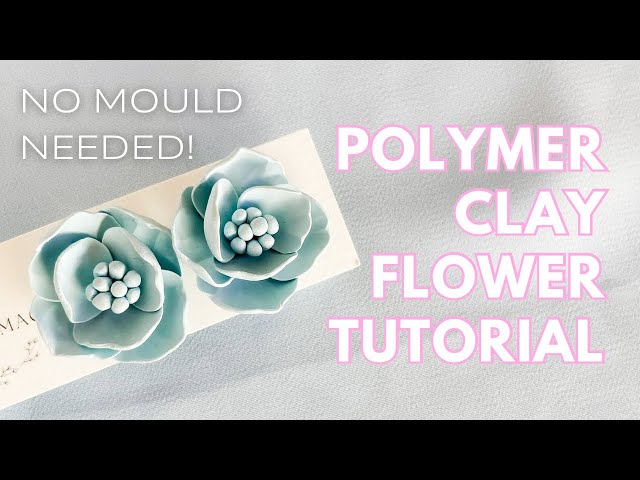 Step by Step: Create Beautiful Polymer Clay Flowers Without moulds