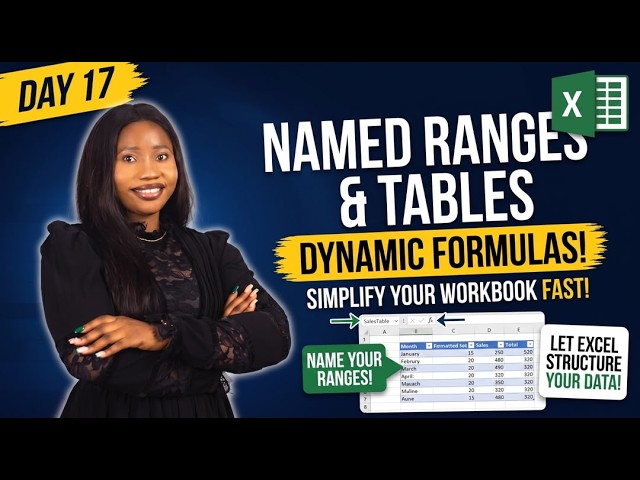 Excel for Beginners | Lesson 17 | Named Ranges & Tables Explained