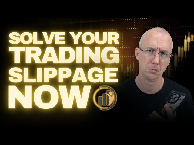 Facing Trading Slippage? Solve it Now!