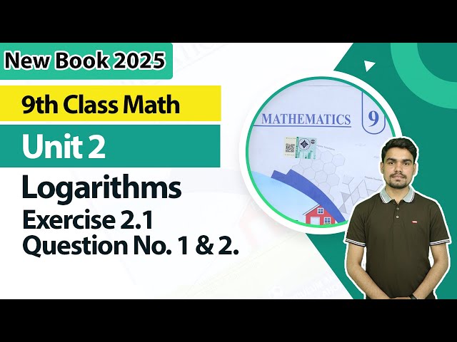 9th Class Math Unit 2 | Exercise 2.1, Question (1 & 2)  | 9th Class Math New Book 2025
