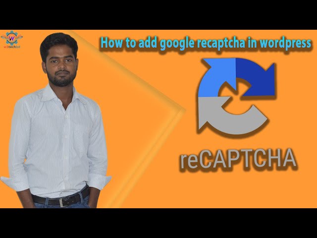 How to add google recaptcha in wordPress