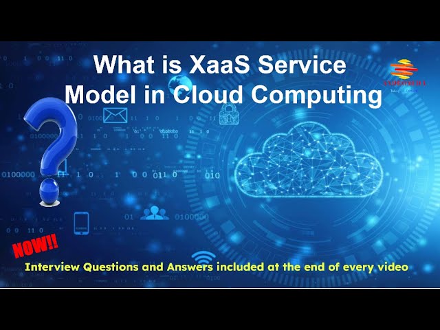 What is XaaS Service Model in Cloud Computing | Cloud Computing 101 | Everything as a Service