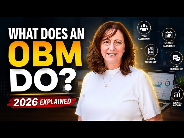 What Does an Online Business Manager Do in 2026? Full OBM Role Explained !