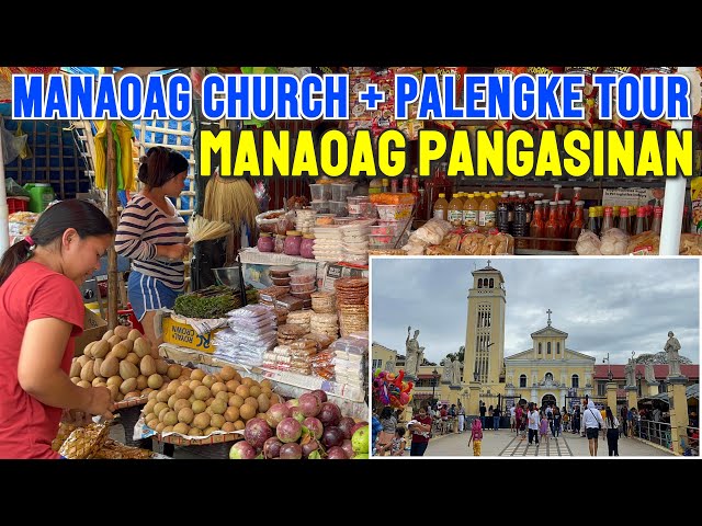 MANAOAG PANGASINAN Virtual Walking Tour | 2023 Visit to Manaoag Church & Public Market | Pangasinan