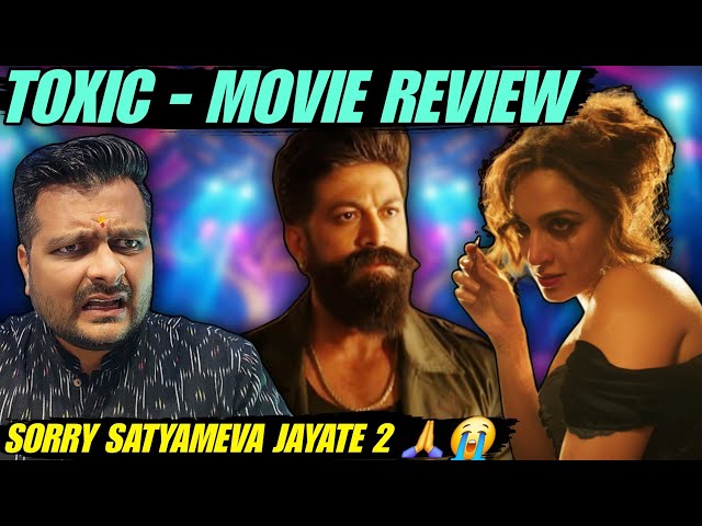 TOXIC (2026) - Movie Review 🔴 Yash, brother, what was that?