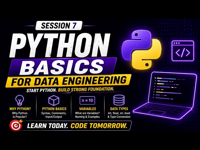 Python Basics for Data Engineering | Variables & Data Types Explained| June Batch DE Roadmap #7