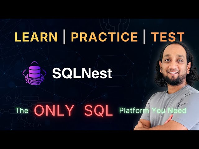 The ONLY Platform You Need to Learn SQL (SQLNest Full Launch)
