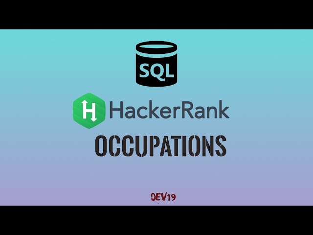 #22  Occupations |  HackerRank SQL Solutions #sql  #MYSQL #DATABASE #SELECT #hackerrank