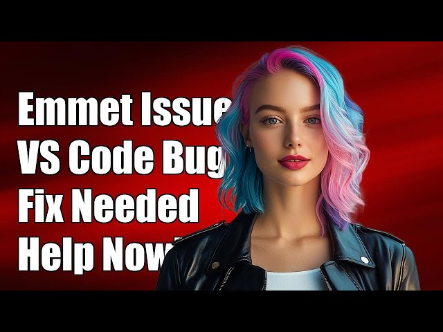 Something is wrong with Emmet in Visual Studio Code