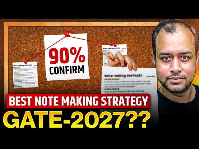 Best Notes Making Strategy for GATE 2027 | Ankit Goyal | One Man Army