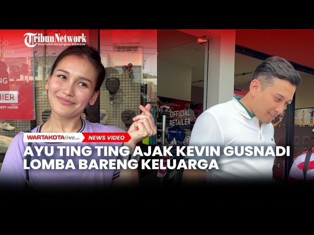 Ayu Ting Ting Ajak Kevin Gusnadi Lomba 17an Bareng Keluarga