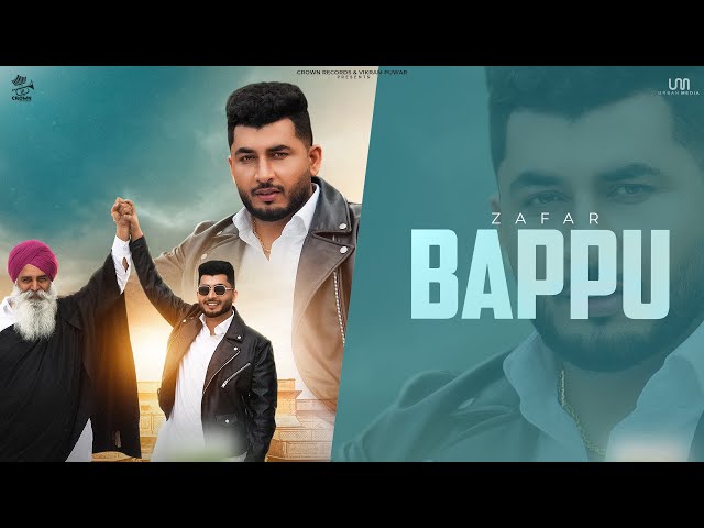 Baapu(Official Music Video) Zafar | Sidhu Jajjal | Punjabi song 2025  | Punjabi song 2025