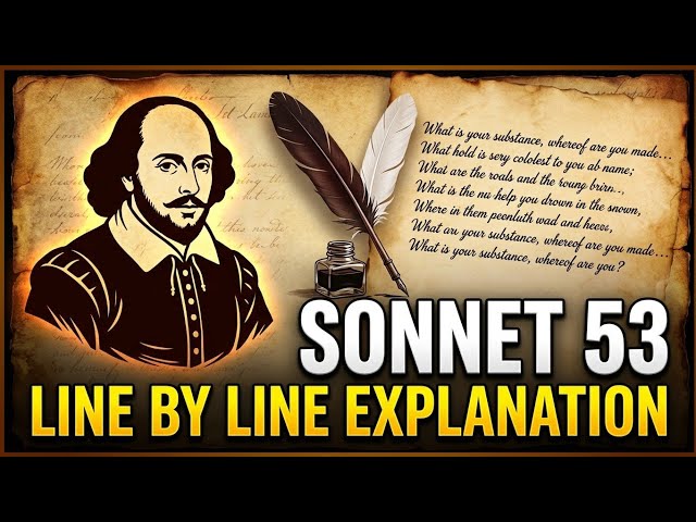 Sonnet 53 by Shakespeare | Line-by-Line Analysis & Full Explanation | The Substance of Beauty
