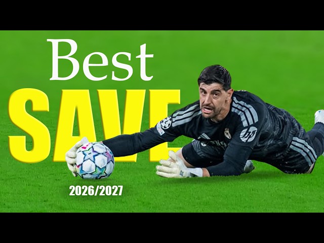 Best Goalkeeper Saves 2026/2027
