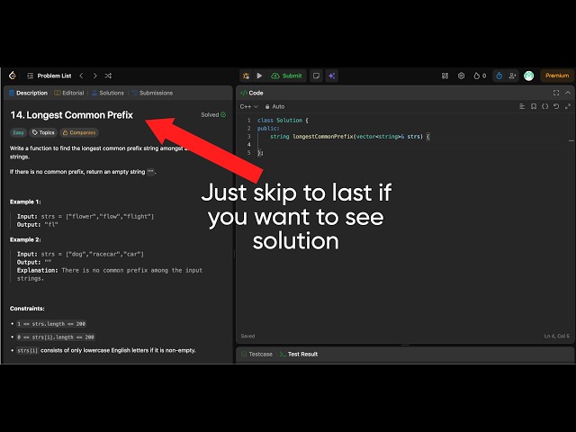 Leetcode problem #14 Longest Common Prefix Solution in C++