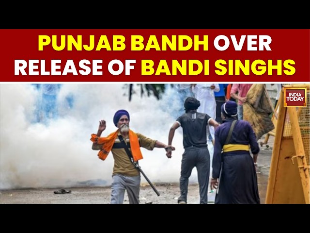 Punjab Bandh: Roads, Schools Hit As Sikh Groups Demand Bandi Singh' Release | India Today