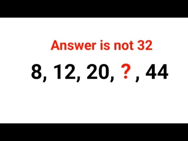 8, 12, 20, ?, 44. Answer is not 32. Literally 99% failed this American IQ Test! Can you? #ukraine