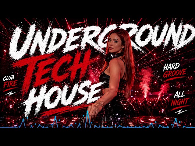 🔥 Tech House Bassline Mix 2026 | Late Night Club & Rave Vibes | Underground DJ Set