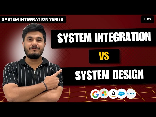 System Design vs System Integration — Stop Confusing Them