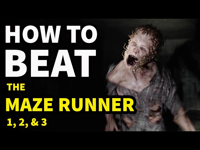How to Beat THE FLARE VIRUS in "The Maze Runner" 1, 2, & 3