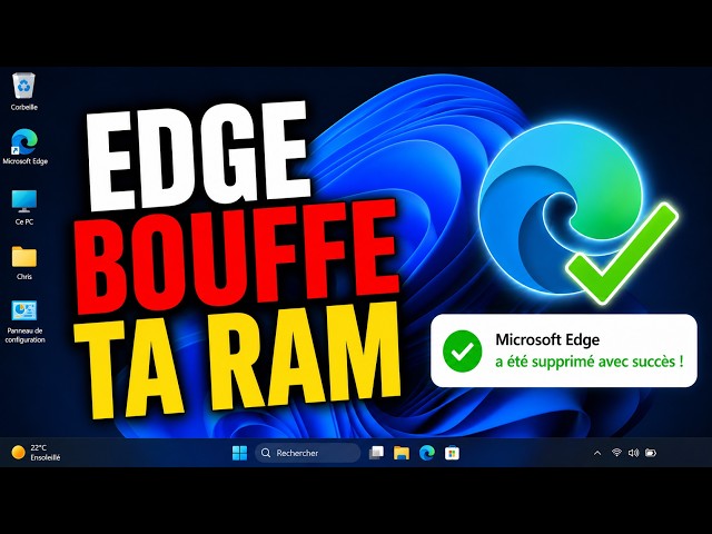 Microsoft EDGE Bouffe ta RAM en silence