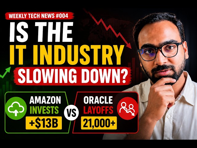 Weekly Tech News #004 | Amazon Invests $13B, Oracle Layoffs & AI Jobs
