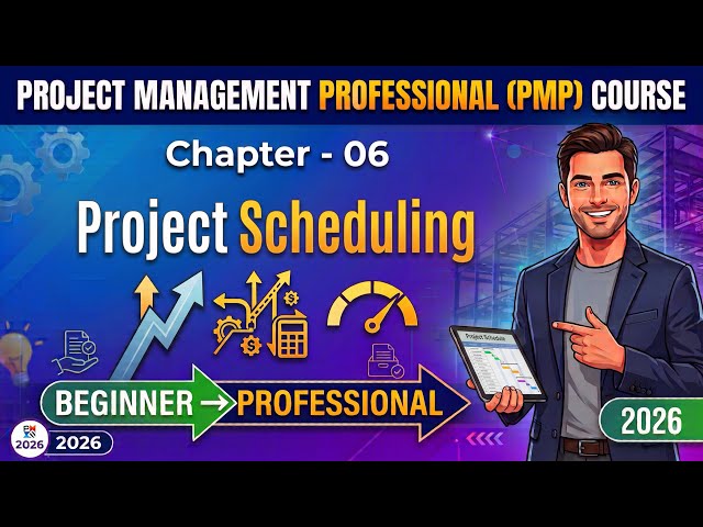 Project Scheduling Explained | How Professional Project Managers Schedule Activities | Chapter 6