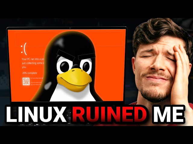 Windows hates me, but Linux Ruined Me