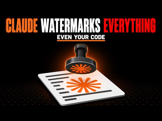 Claude Watermarks Everything You Generate Now