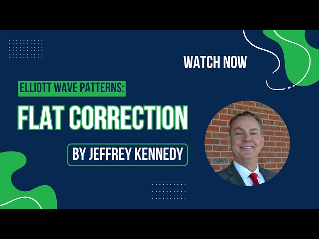 Elliott Wave Patterns: Flat Correction from Jeffrey Kennedy