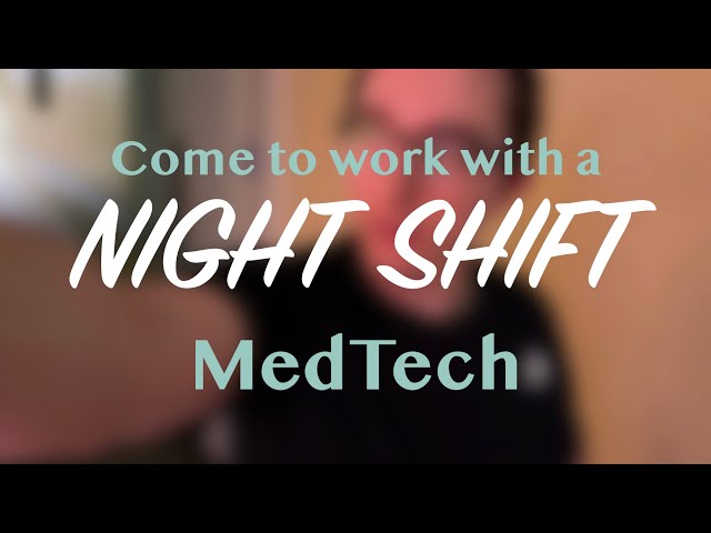 Day in the Life of a NIGHT SHIFT MedTech | Admitted Med Student Vlog