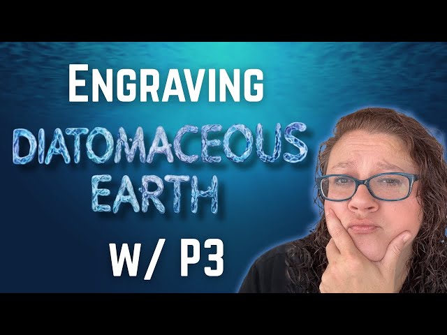 Engraving Ancient... DIRT?! xTool P3 5W IR Module: Diatomaceous Earth Engraving & Material Test