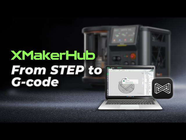 Watch XMakerHub Turn STEP into G-Code | Full Workflow, No Edits