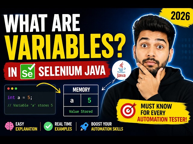 151. What are Variables?  (Selenium Java 2026)