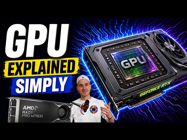 The GPU Explained Simply! (Graphics Processing Unit)