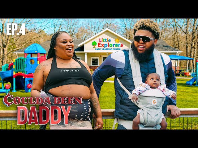 Coulda Been Daddy Episode 4: Growing Pains