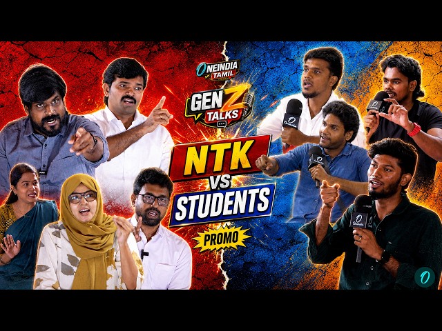 Gen Z Talks | NTK vs Students | From the Karur Incident to Jananayagan | Sattai Duraimurugan