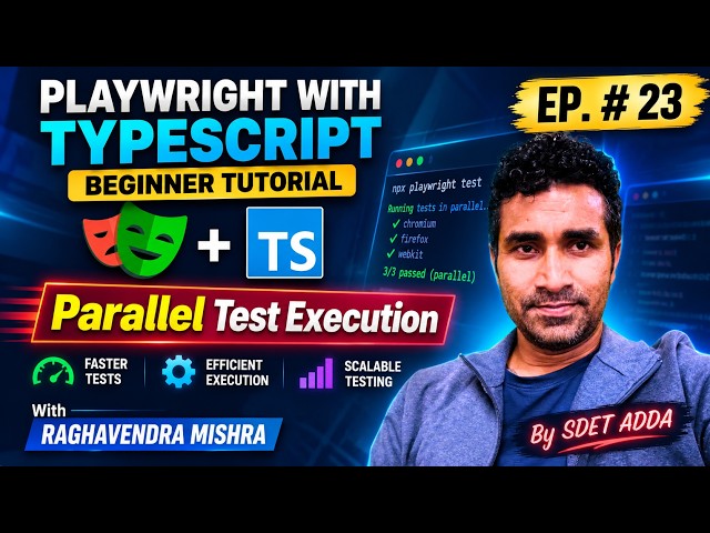 Playwright with TypeScript Beginner Tutorial #23 | Parallel Test Execution in Playwright
