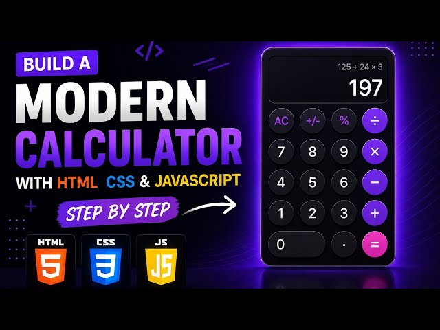 Build a Modern Calculator with HTML, CSS & JavaScript