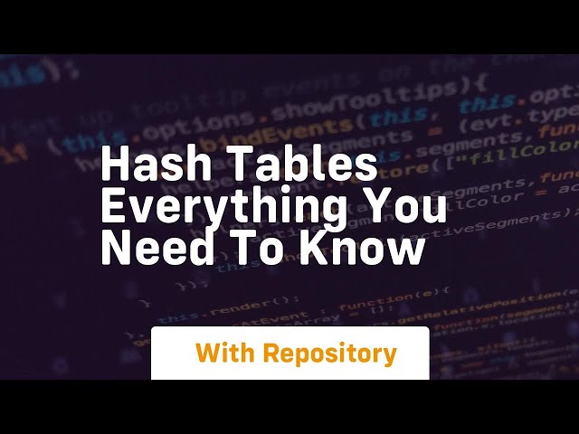 hash tables everything you need to know
