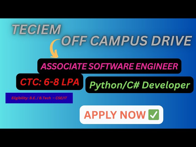Teciem Off Campus Drive| Associate software engineer| Python developer| |Apply Now | #Teciem