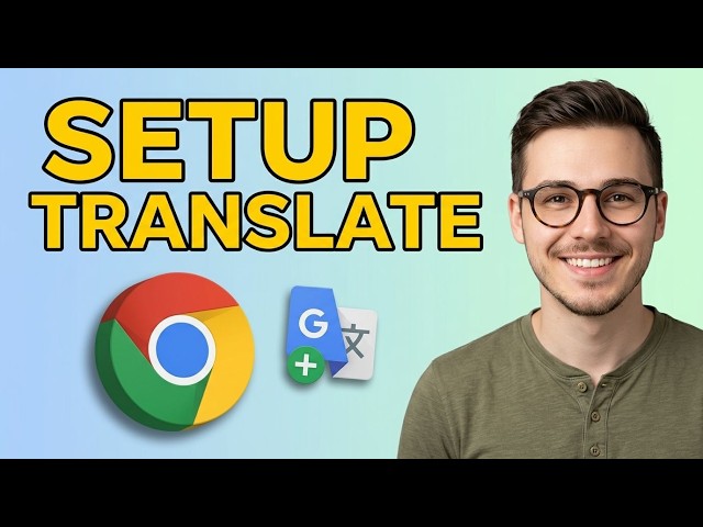 How to Setup Google Translate Extension in Google Chrome [2026 Tutorial for Beginners]