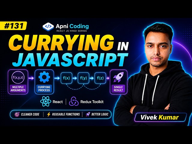 #131 Currying in JavaScript | Currying in JS | JavaScript Interview Questions | React JS Course