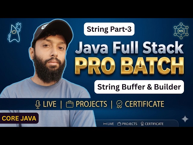Master String in Java Part-3🚀 | Mutable String: String Buffer & Builder | CoreJava Day-45