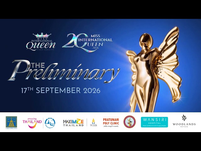 MISS INTERNATIONAL QUEEN 2026 I THE PRELIMINARY COMPETITION