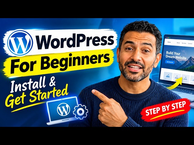 WordPress for Beginners: What is WordPress? How to Install & Get Started