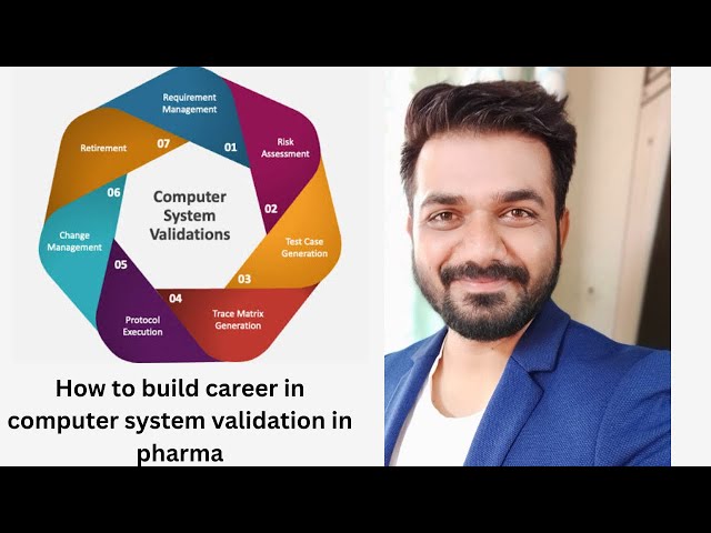 How to build career in computer system validation (CSV) in pharma