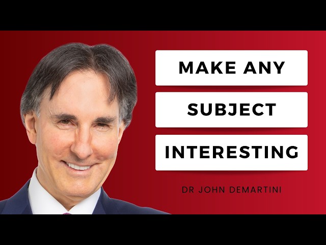 The Learning Hack That Took Me to the Top of My Class | Dr John Demartini