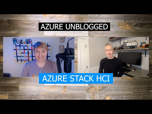 Azure Unblogged - Azure Stack HCI