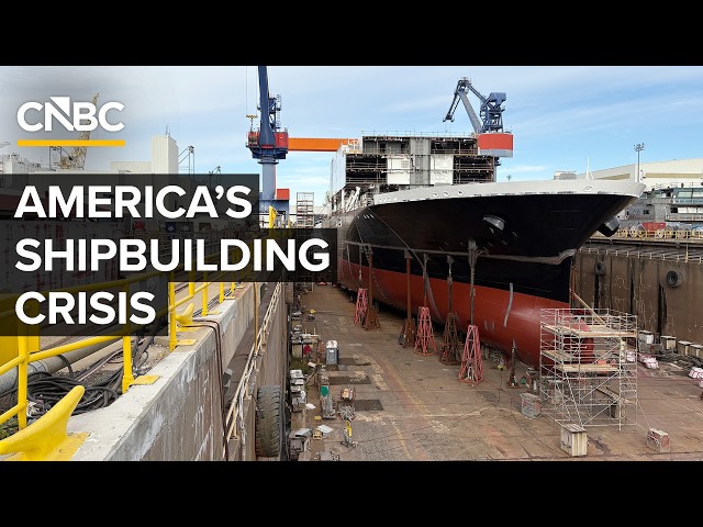 Why U.S. Shipbuilding Collapsed — And The Push To Rebuild It